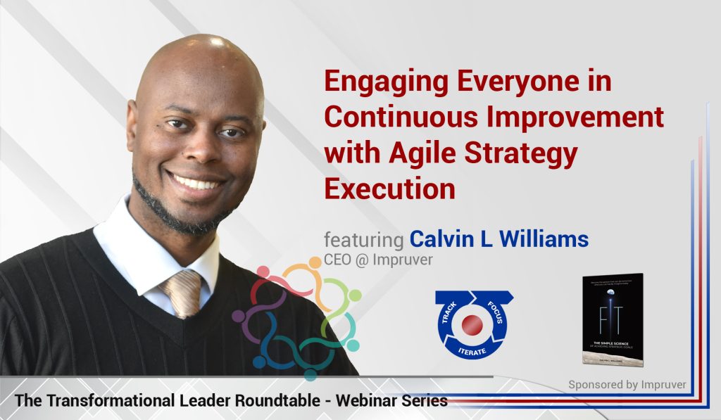 Continuous Improvement and Agile Strategy Execution