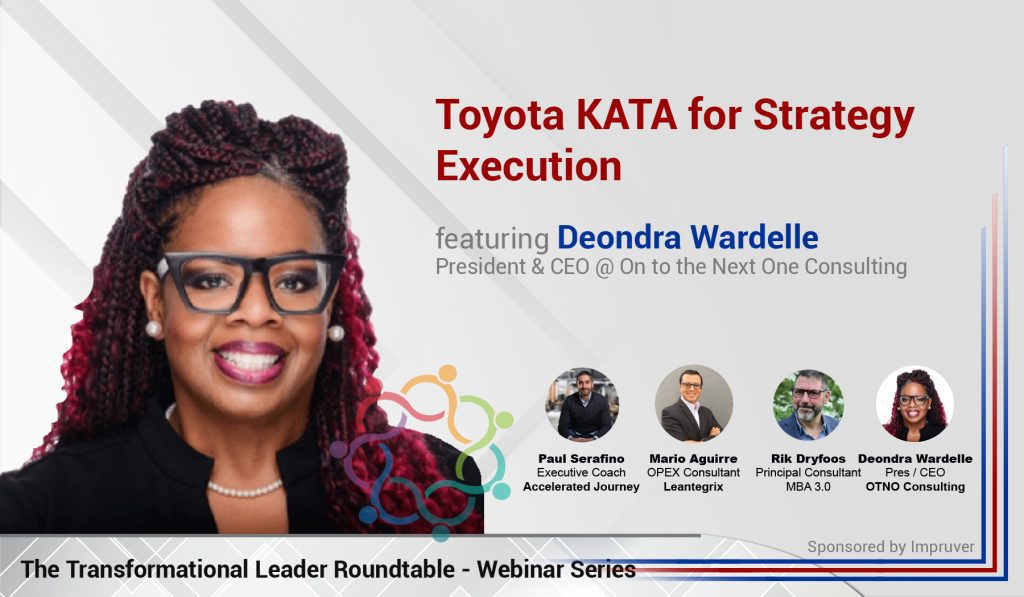 Impruver University - Deondra Wardelle - Toyota KATA for Strategy Execution